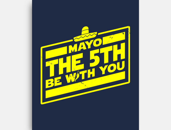 Mayo The 5th Be With You