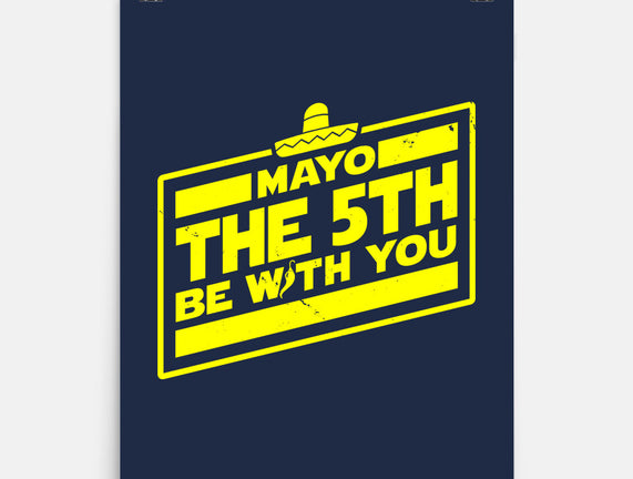 Mayo The 5th Be With You