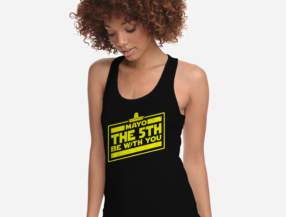 Mayo The 5th Be With You
