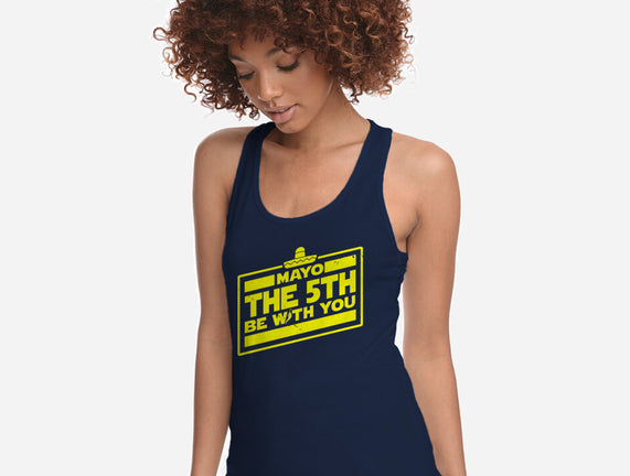 Mayo The 5th Be With You