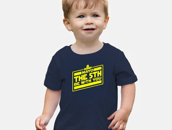 Mayo The 5th Be With You