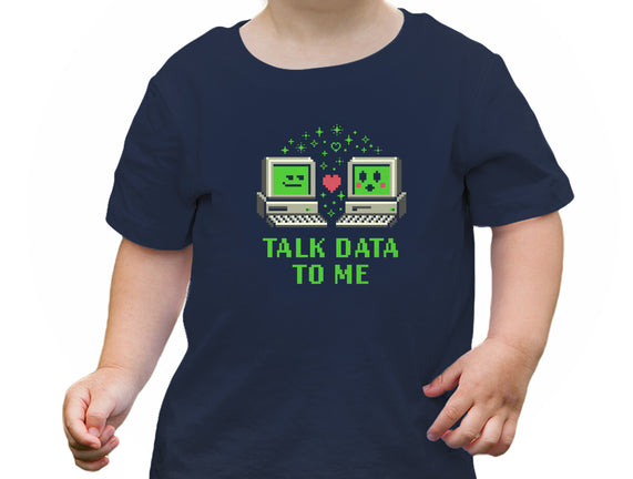 Talk Data To Me
