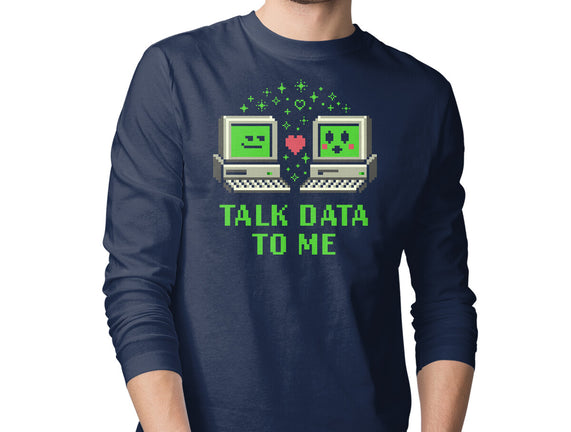Talk Data To Me