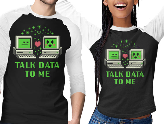 Talk Data To Me
