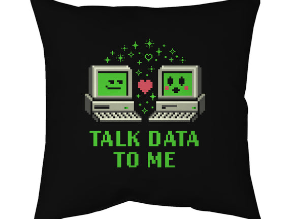 Talk Data To Me