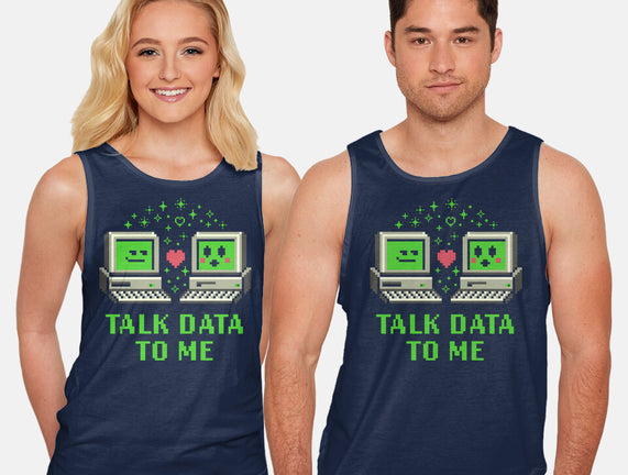 Talk Data To Me