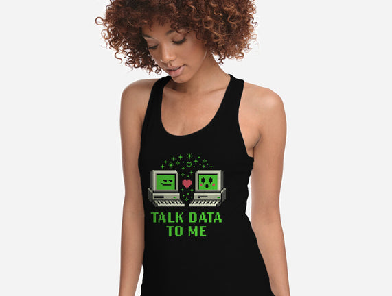 Talk Data To Me
