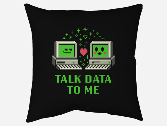 Talk Data To Me