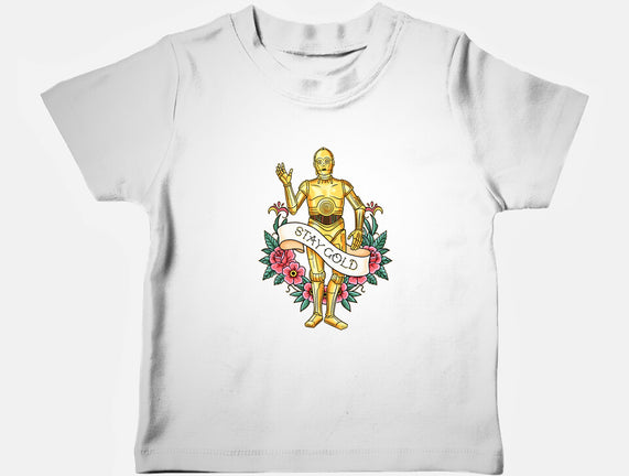 Stay Good Stay Gold