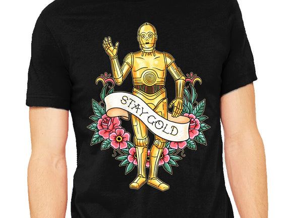 Stay Good Stay Gold