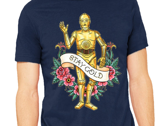 Stay Good Stay Gold