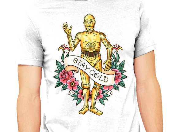Stay Good Stay Gold