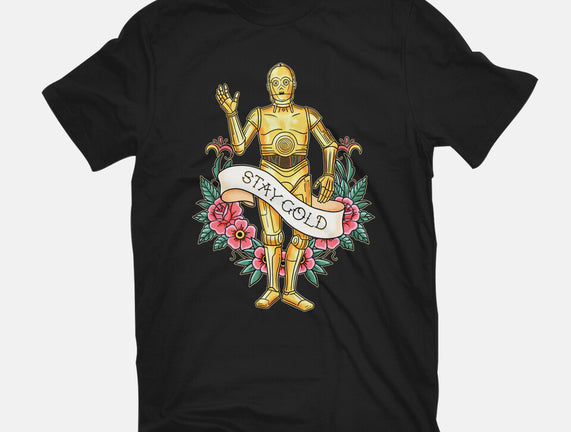 Stay Good Stay Gold