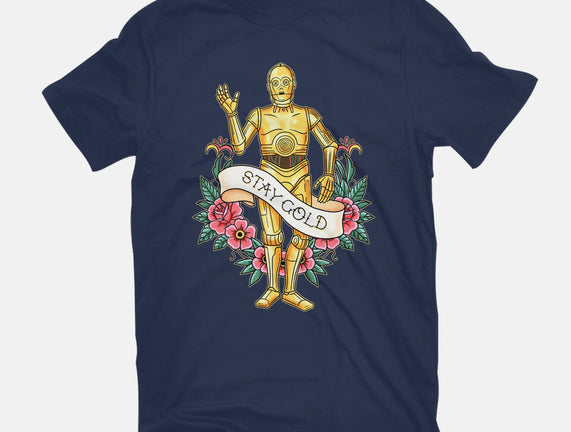 Stay Good Stay Gold