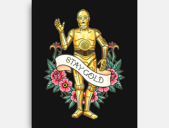 Stay Good Stay Gold