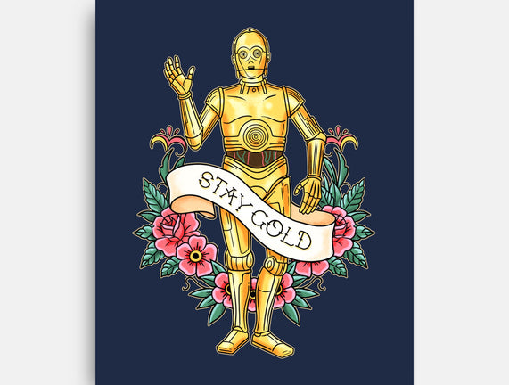 Stay Good Stay Gold