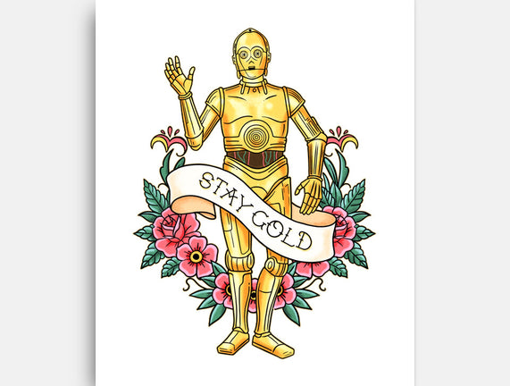 Stay Good Stay Gold