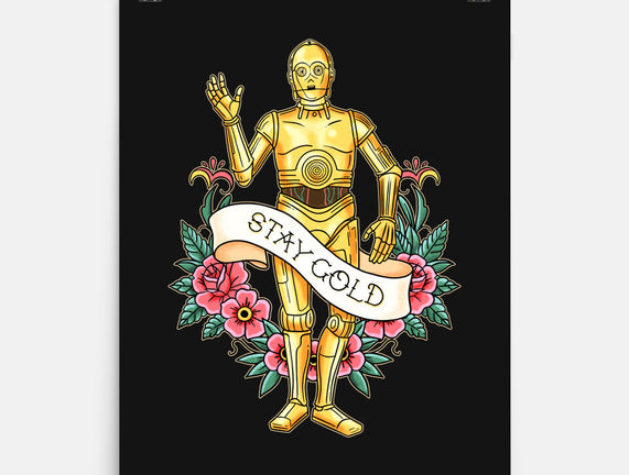 Stay Good Stay Gold