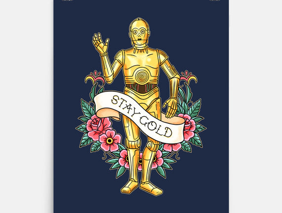 Stay Good Stay Gold