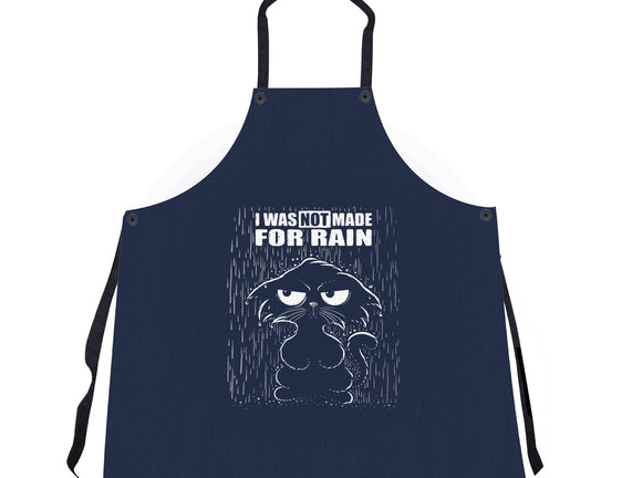 Not Made For Rain