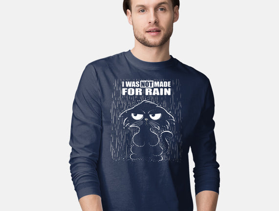 Not Made For Rain