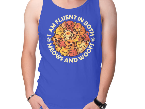 Fluent In Meows And Woofs