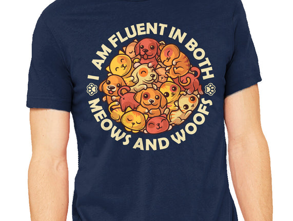 Fluent In Meows And Woofs
