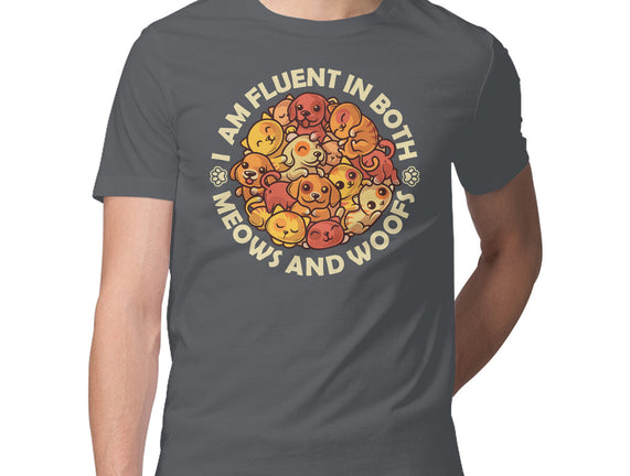 Fluent In Meows And Woofs