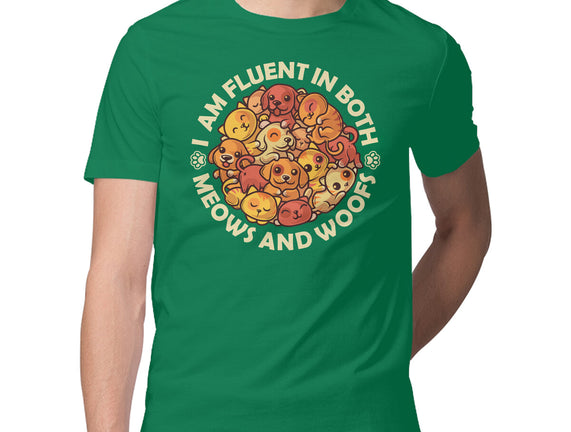 Fluent In Meows And Woofs