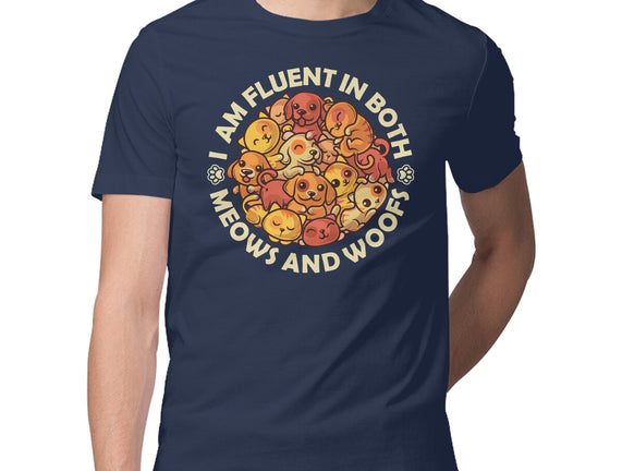 Fluent In Meows And Woofs