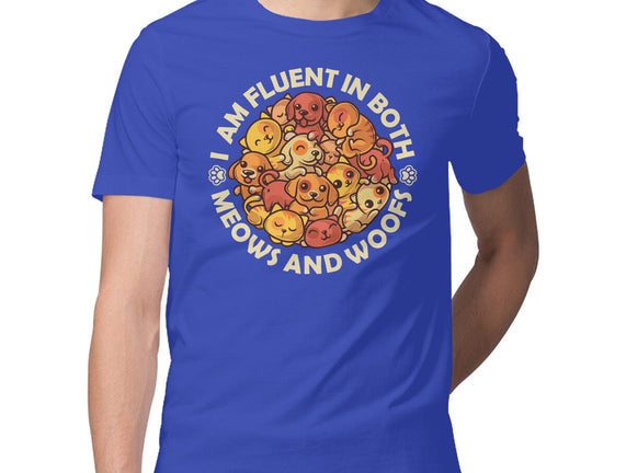 Fluent In Meows And Woofs