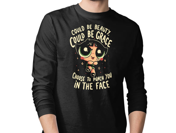 Choose To Punch You In The Face