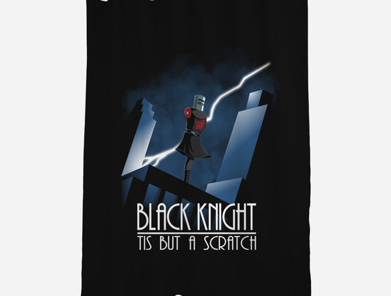 Tis But A Scratch Knight