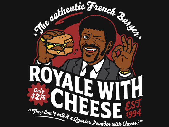 Royale With Cheese