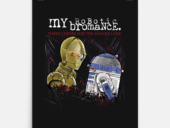 My Robotic Bromance