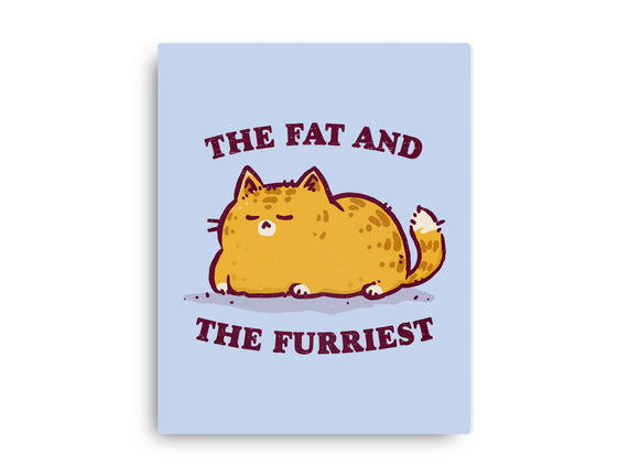 The Fat And The Furriest