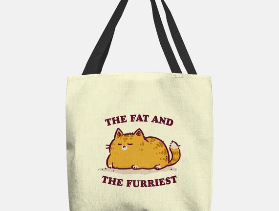 The Fat And The Furriest