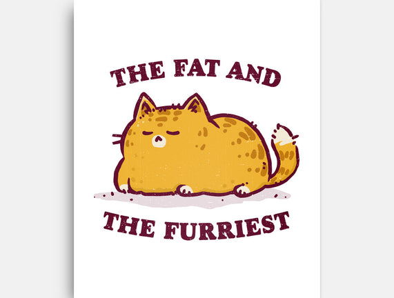 The Fat And The Furriest