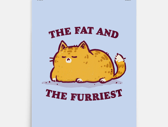 The Fat And The Furriest