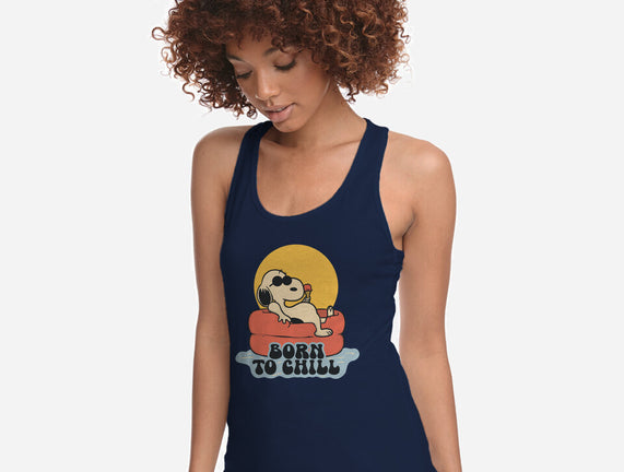 Born To Chill