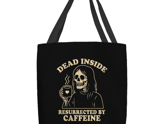 Resurrected By Caffeine