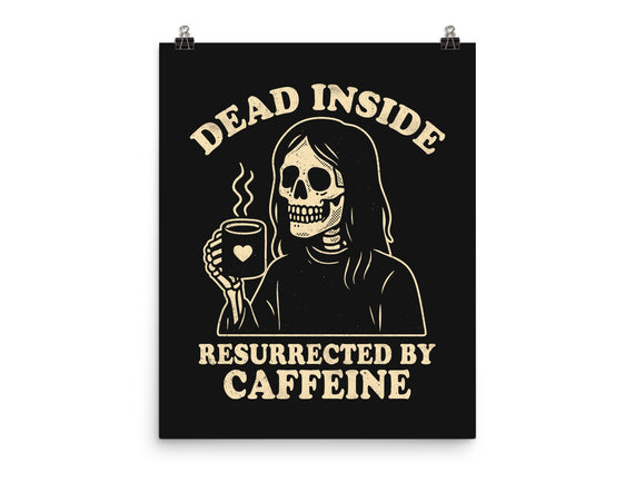 Resurrected By Caffeine