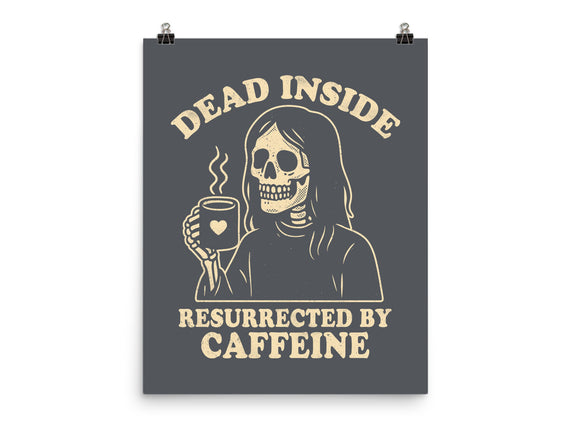 Resurrected By Caffeine