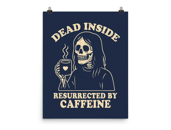 Resurrected By Caffeine