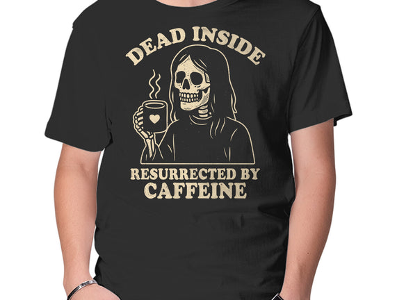 Resurrected By Caffeine