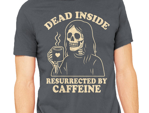 Resurrected By Caffeine