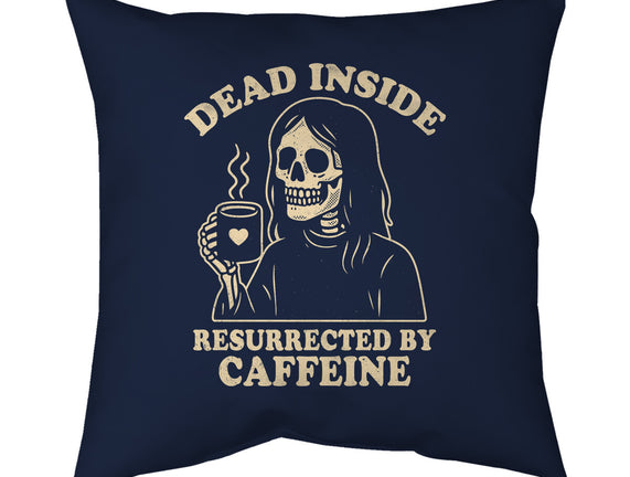 Resurrected By Caffeine