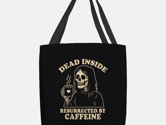 Resurrected By Caffeine