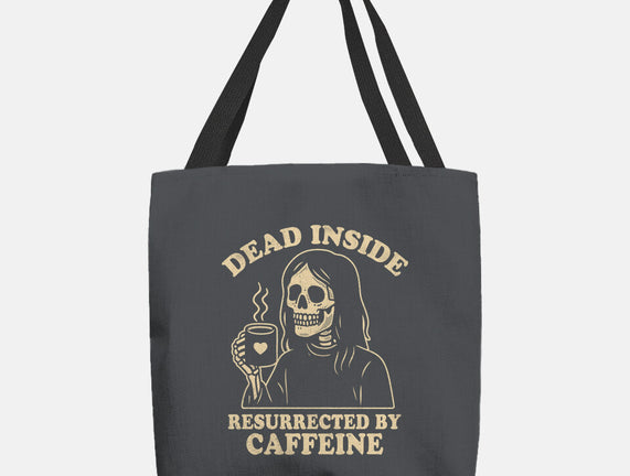 Resurrected By Caffeine