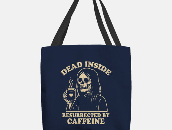 Resurrected By Caffeine
